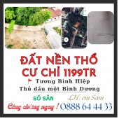 BÁN GẤP NỀN 90M2 tại TƯƠNG BÌNH HIỆP chỉ 1199TR có 60M2TC khu ĐÔNG DÂN SỔ SẲN CÔNG CHỨNG NGAY Có Hỗ trợ Ngân Hàng