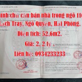 Chính chủ cần bán nhà trong ngõ 116 Lạch Tray, Ngô Quyền, Hải Phòng.