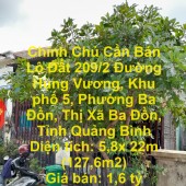 Chính Chủ Cần Bán Lô Đất 209/2 Đường Hùng Vương, Thị xã Ba Đồn, Tỉnh Quảng Bình