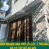 BÁN NHANH NHÀ PHỐ LÔ GÓC 3 THOÁNG ÂU CƠ TÂY HỒ HÀ NỘI