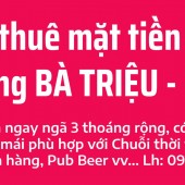 Cho thuê 10m mặt tiền Bà Triệu ngay ngã 3 khu vực sầm uất nhất Tp Huế