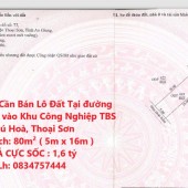 Chính Chủ Cần Bán Lô Đất Tại đường số 1, đường vào Khu Công Nghiệp TBS Phú Hoà, Thoại Sơn