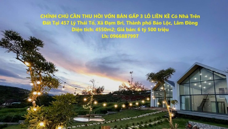 CHÍNH CHỦ CẦN THU HỒI VỐN BÁN GẤP 3 LÔ LIỀN KỀ Có Nhà Trên Đất Tại Đạm Bri, TP Bảo Lộc