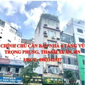 CHÍNH CHỦ CẦN BÁN NHÀ 6 TẦNG  SỐ 50 MẶT PHỐ VŨ TRỌNG PHỤNG, THANH XUÂN, HN