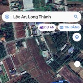 ĐẤT MẪU ,LỘC AN . LONG THÀNH ĐỒNG NAI