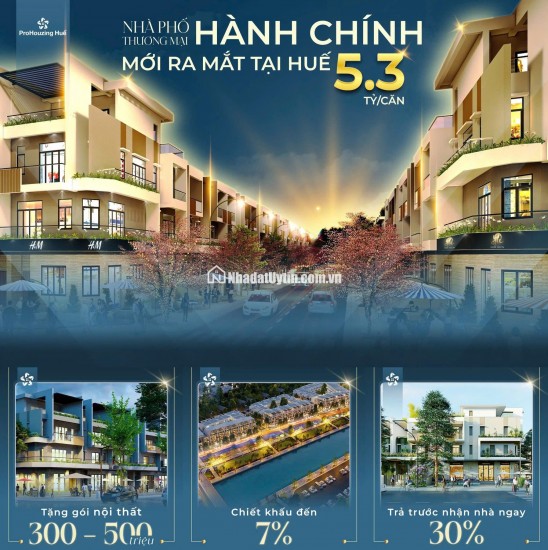  RA MẮT GIỎ HÀNG ĐỘC QUYỀN – 24 NHÀ PHỐ THƯƠNG MẠI HÀNH CHÍNH TẠI HUẾ