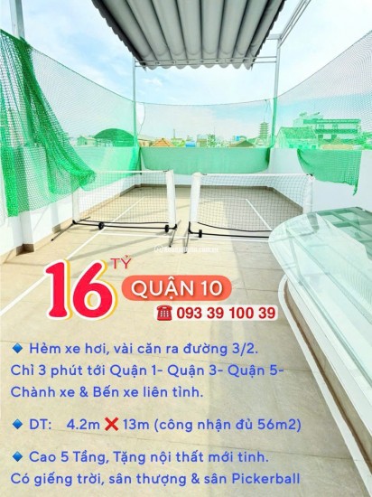 BÁN NHÀ QUẬN 10- HẺM XE HƠI 3 THÁNG 2- PICKLEBALL TẦNG 5 - CĂN GÓC 5 TẦNG XE HƠI TRONG NHÀ: 16 TỶ