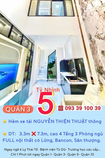 Nhà Quận 3- hẻm xe tải Nguyễn Thiện Thuật- Ngang hơn 3m- 4 tầng Full nội thất: 5 tỷ hơn. 0933910039